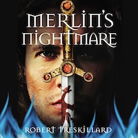 Merlin's Nightmare