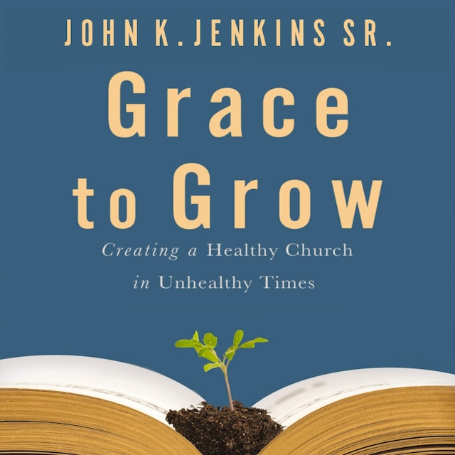 Portada de libro para Grace to Grow