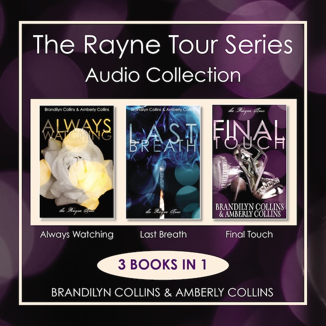 Couverture de livre pour The Rayne Tour Series Audio Collection