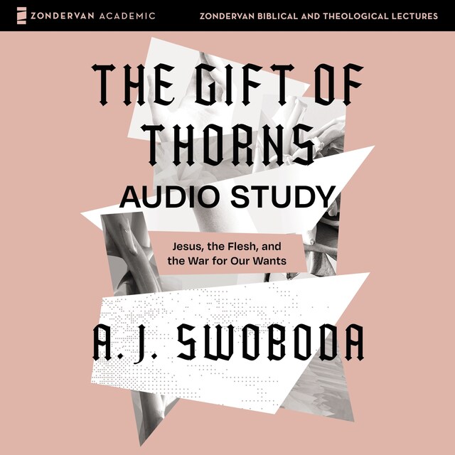 Book cover for The Gift of Thorns Audio Study