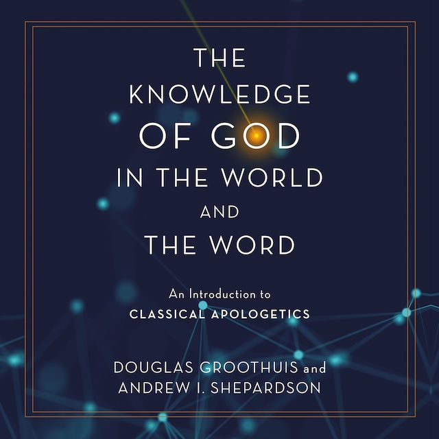 Portada de libro para The Knowledge of God in the World and the Word