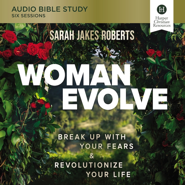 Book cover for Woman Evolve: Audio Bible Studies
