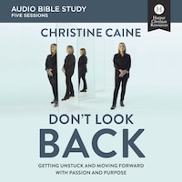Don't Look Back: Audio Bible Studies