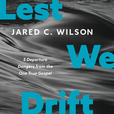 Lest We Drift