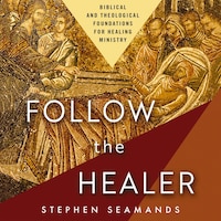 Follow the Healer