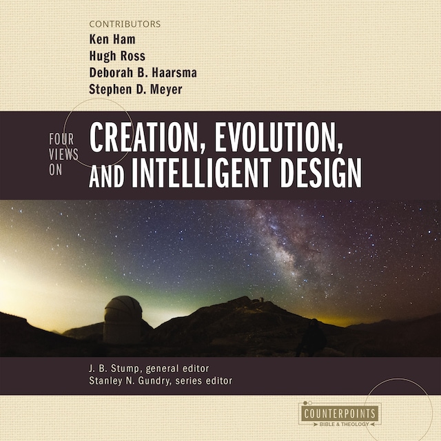 Portada de libro para Four Views on Creation, Evolution, and Intelligent Design