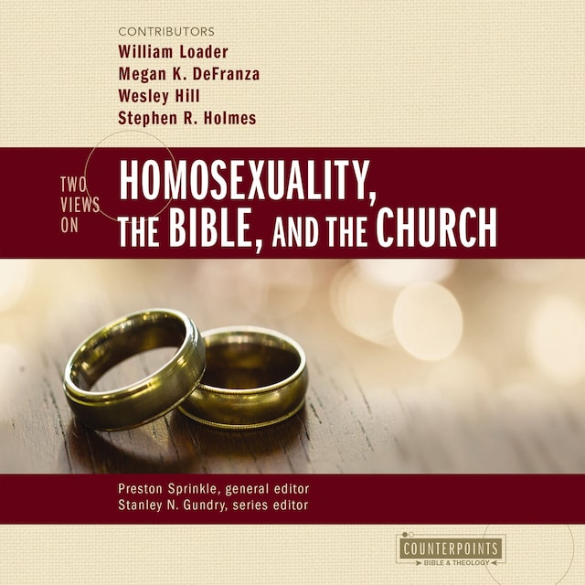 Book cover for Two Views on Homosexuality, the Bible, and the Church