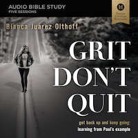 Grit Don't Quit: Audio Bible Studies