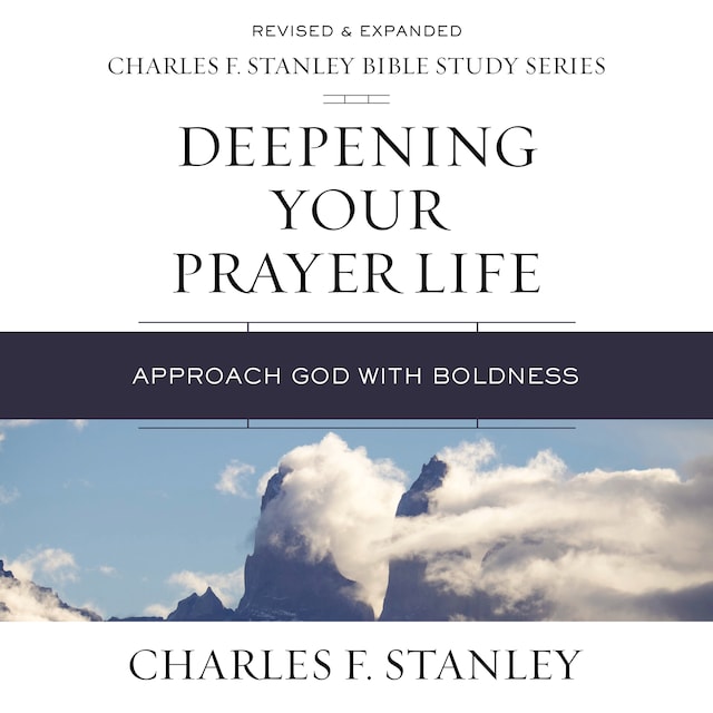 Okładka książki dla Deepening Your Prayer Life: Audio Bible Studies