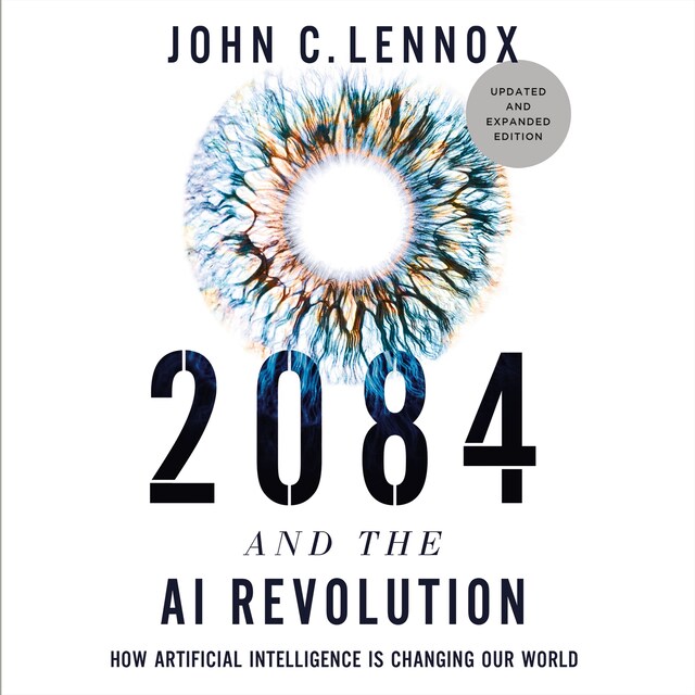 Book cover for 2084 and the AI Revolution, Updated and Expanded Edition