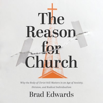 The Reason for Church