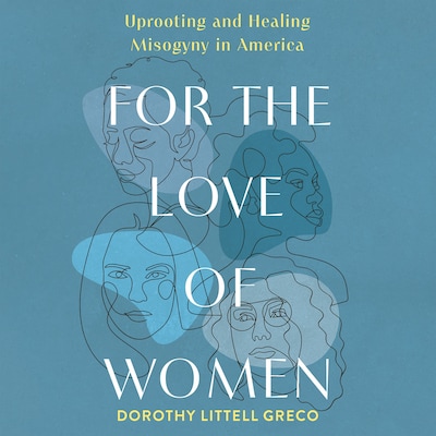 For the Love of Women