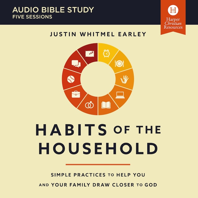 Book cover for Habits of the Household: Audio Bible Studies