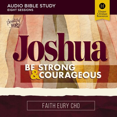 Joshua Bible Study: Audio