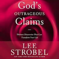 God's Outrageous Claims