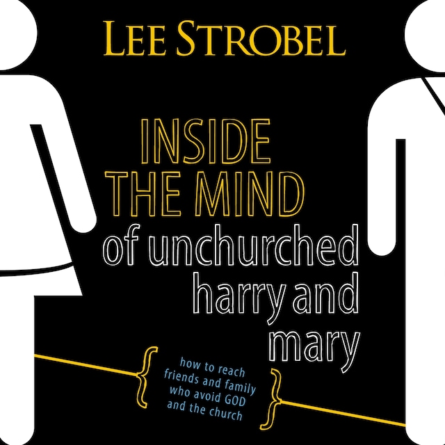 Kirjankansi teokselle Inside the Mind of Unchurched Harry and Mary