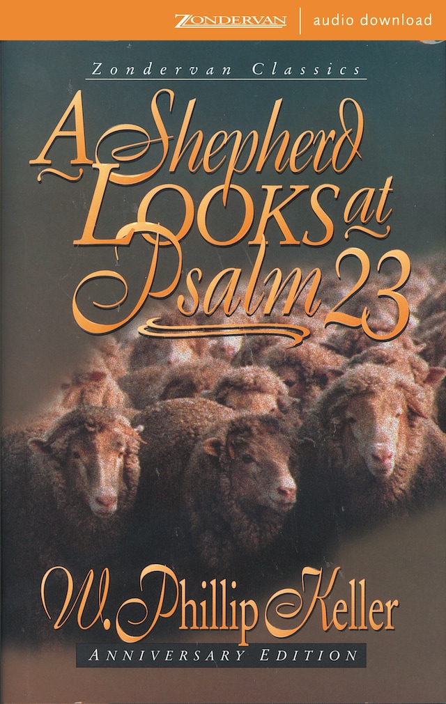 Book cover for A Shepherd Looks at Psalm 23