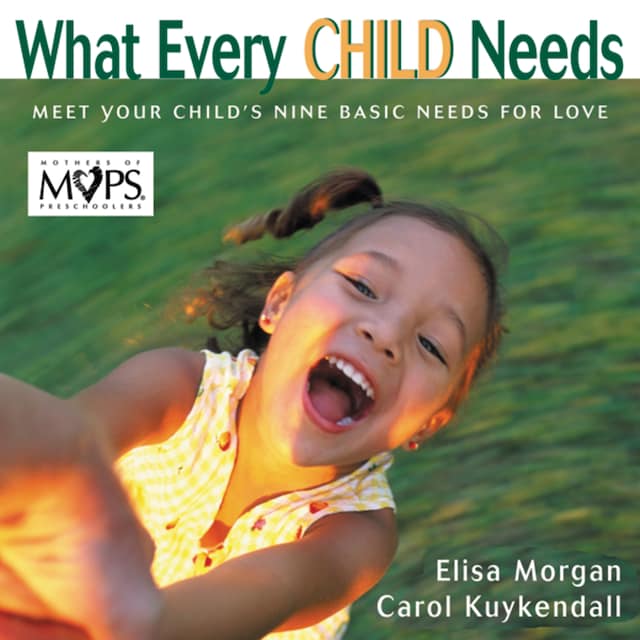 Okładka książki dla What Every Child Needs