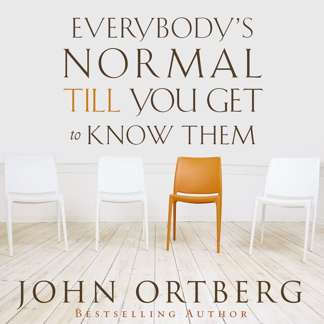 Boekomslag van Everybody's Normal Till You Get to Know Them