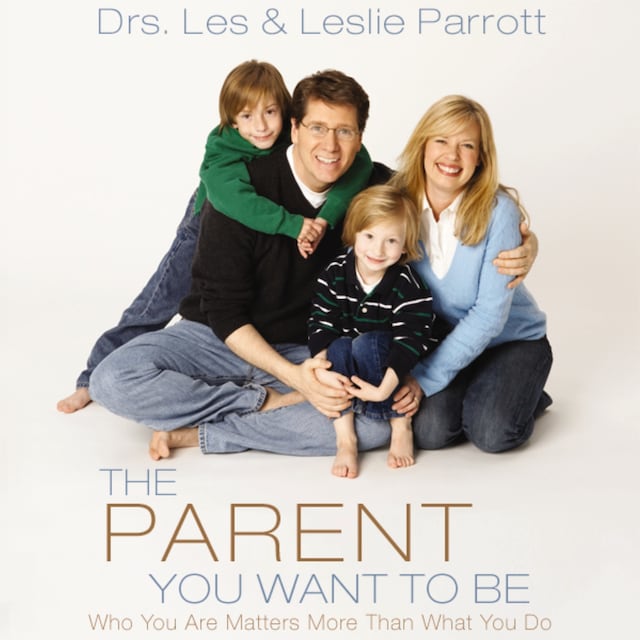 Boekomslag van The Parent You Want to Be