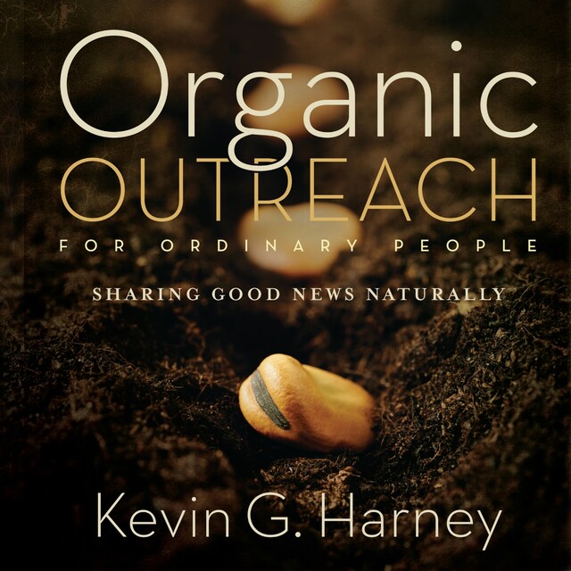 Organic Outreach for Ordinary People