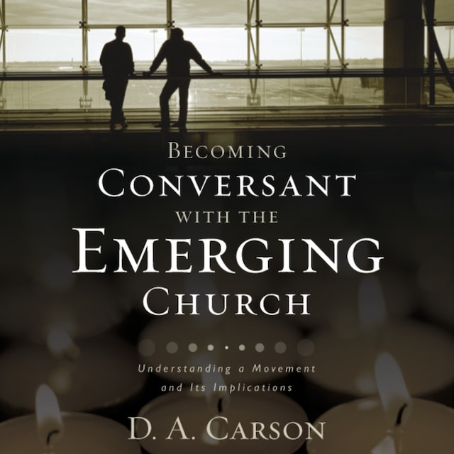 Portada de libro para Becoming Conversant with the Emerging Church