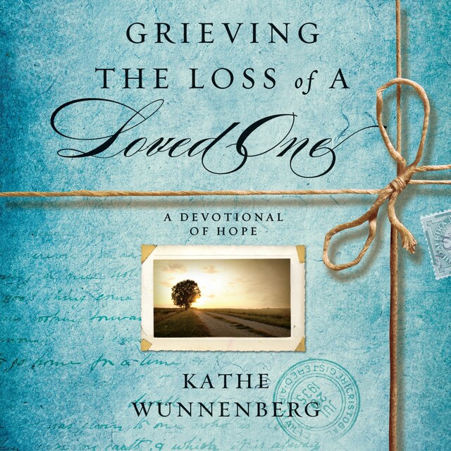 Book cover for Grieving the Loss of a Loved One