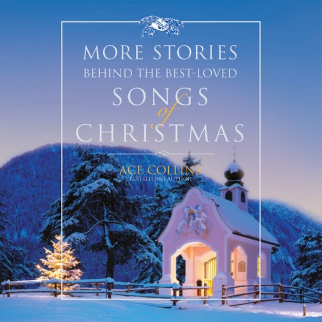 Buchcover für More Stories Behind the Best-Loved Songs of Christmas