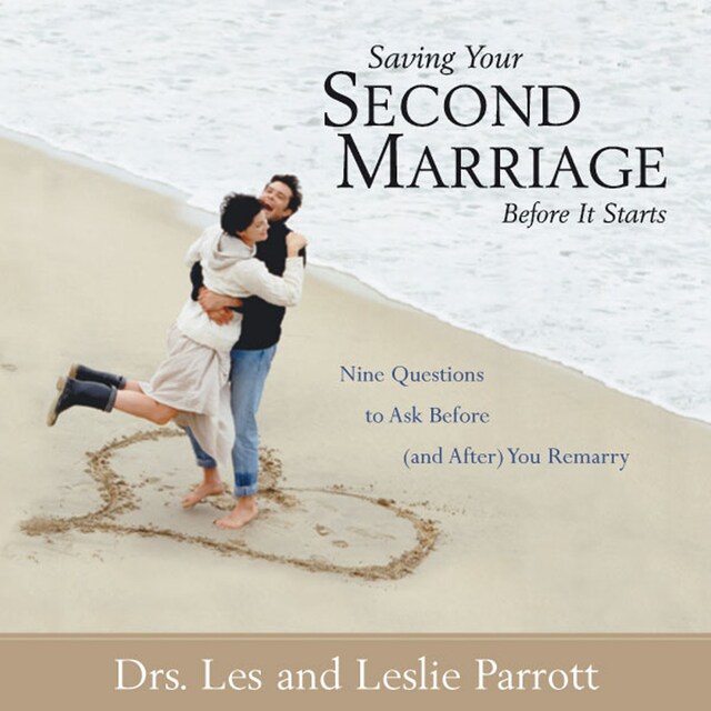 Copertina del libro per Saving Your Second Marriage Before It Starts