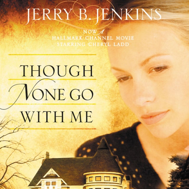 Book cover for Though None Go with Me