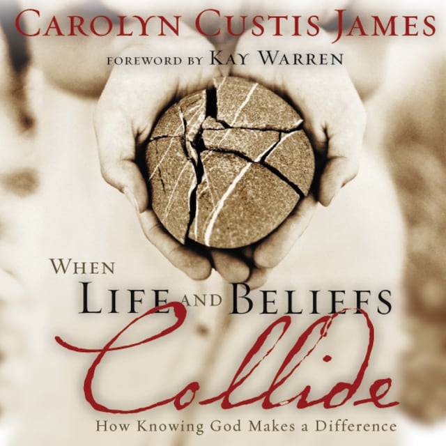 Book cover for When Life and Beliefs Collide