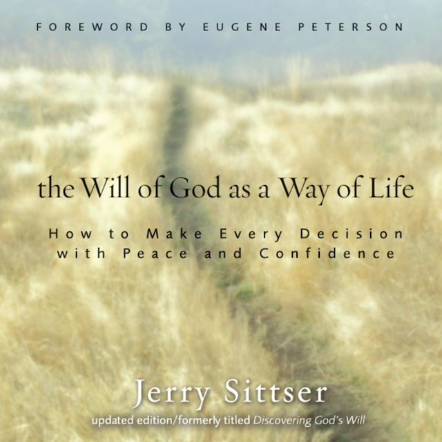 Book cover for The Will of God as a Way of Life