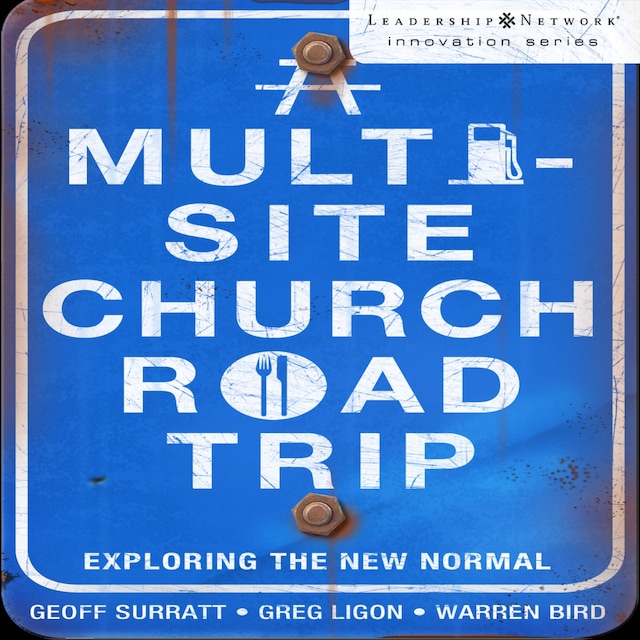 Kirjankansi teokselle A Multi-Site Church Roadtrip