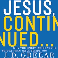 Jesus, Continued...