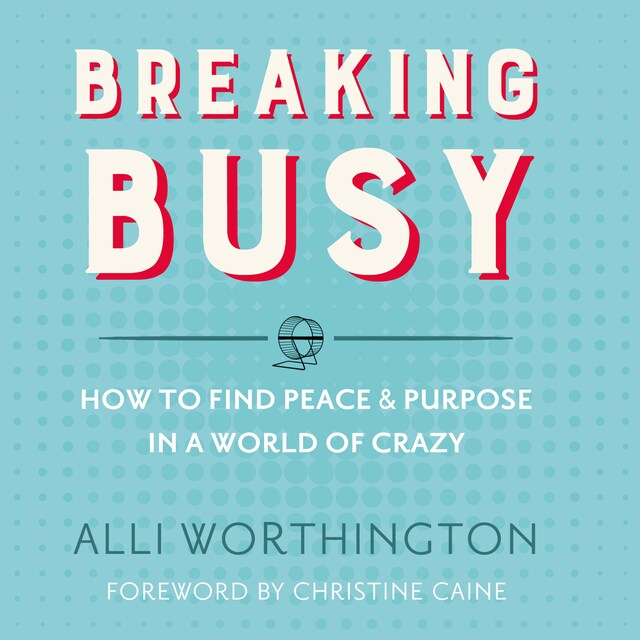 Book cover for Breaking Busy