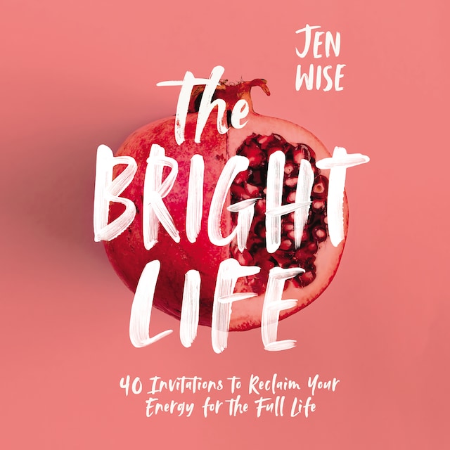 Book cover for The Bright Life