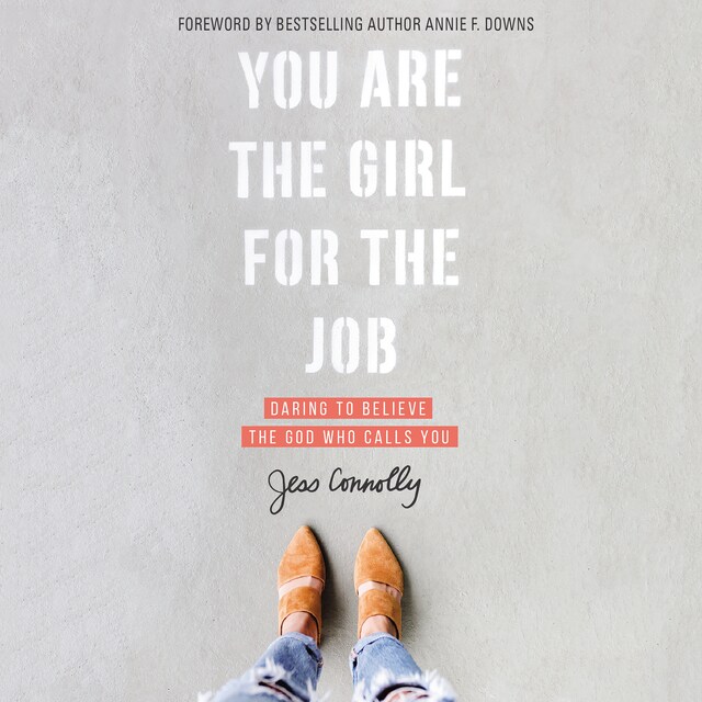 Book cover for You Are the Girl for the Job