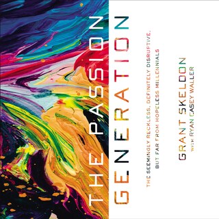 The Passion Generation bookCoverFor