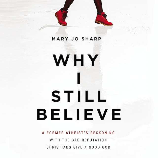Book cover for Why I Still Believe