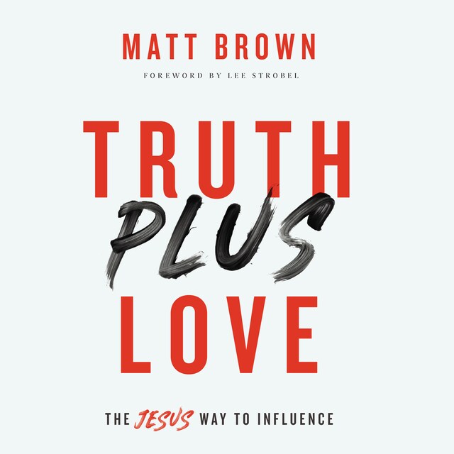 Copertina del libro per Truth Plus Love