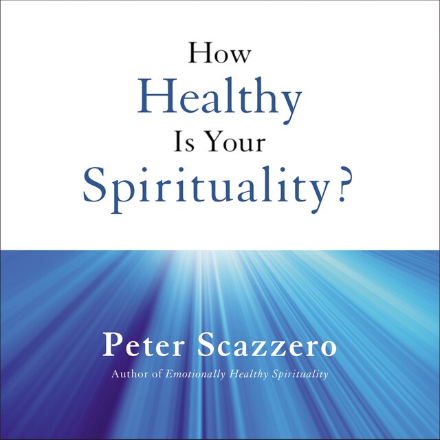Boekomslag van How Healthy is Your Spirituality?