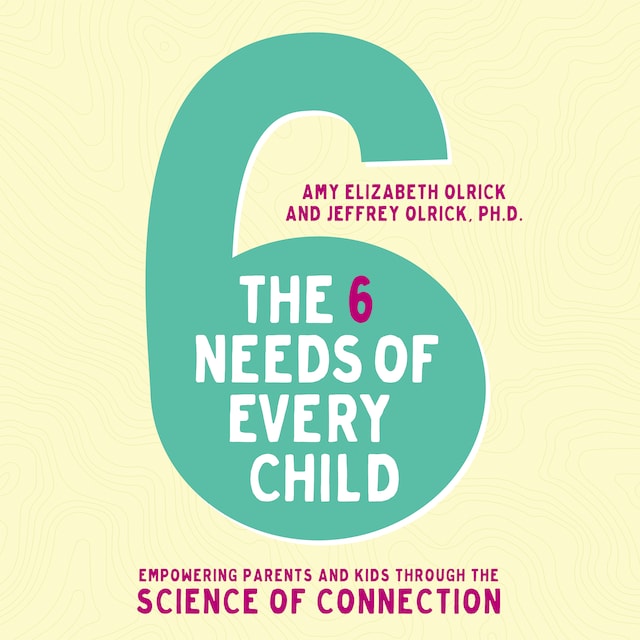Buchcover für The 6 Needs of Every Child