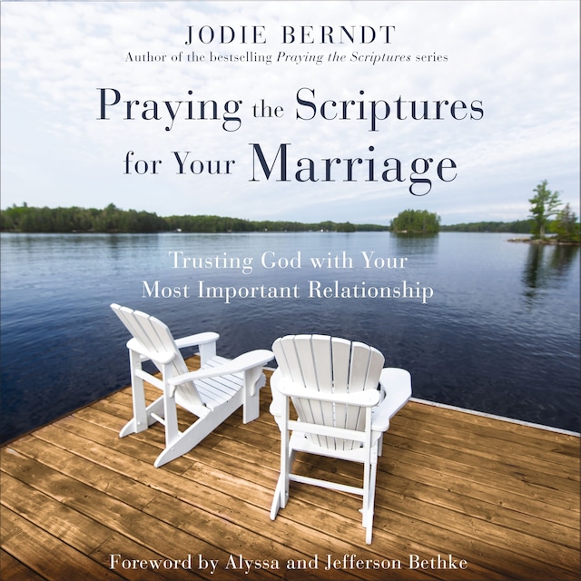 Boekomslag van Praying the Scriptures for Your Marriage