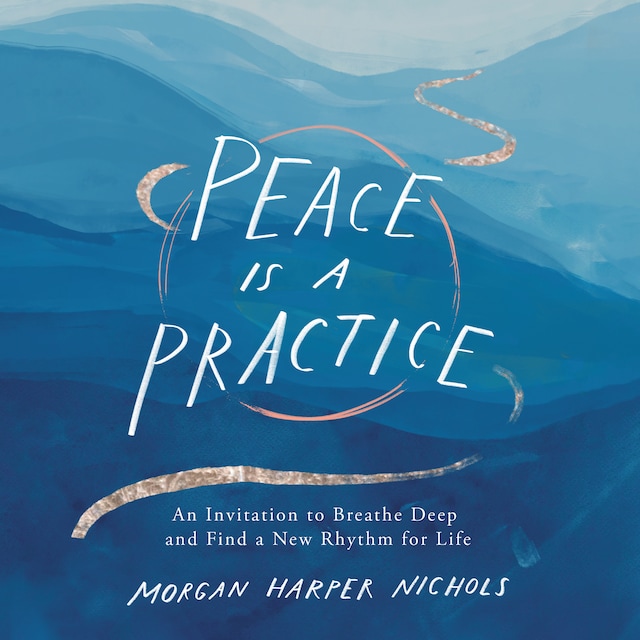 Book cover for Peace Is a Practice