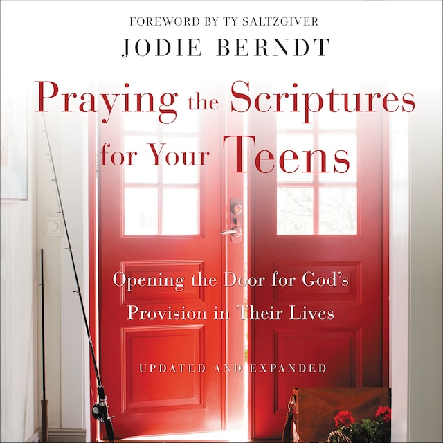 Boekomslag van Praying the Scriptures for Your Teens