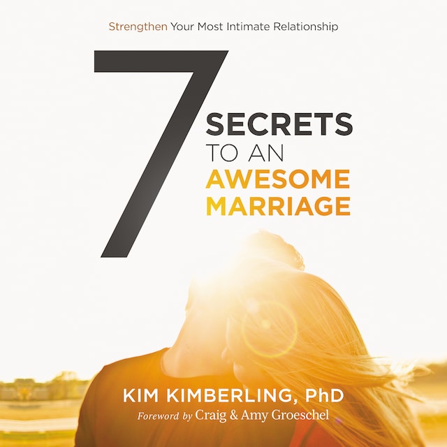 Book cover for 7 Secrets to an Awesome Marriage