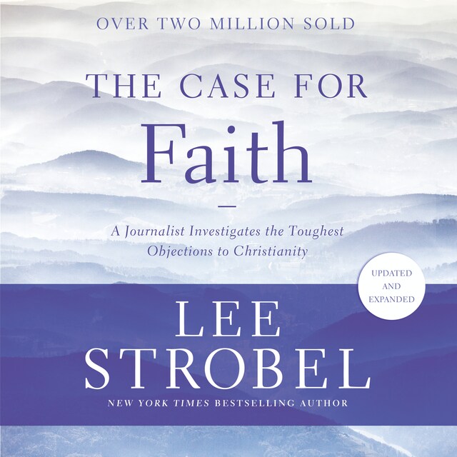Kirjankansi teokselle The Case for Faith