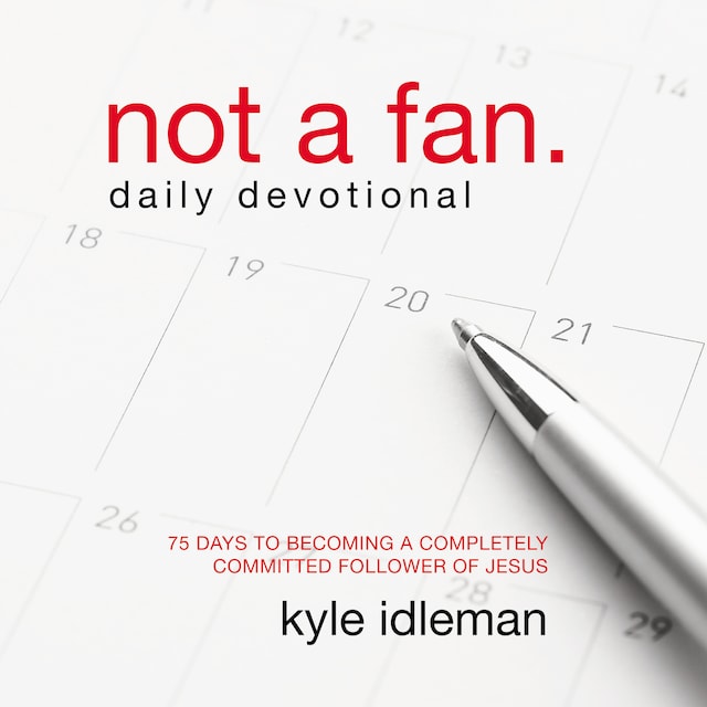 Couverture de livre pour Not a Fan Daily Devotional