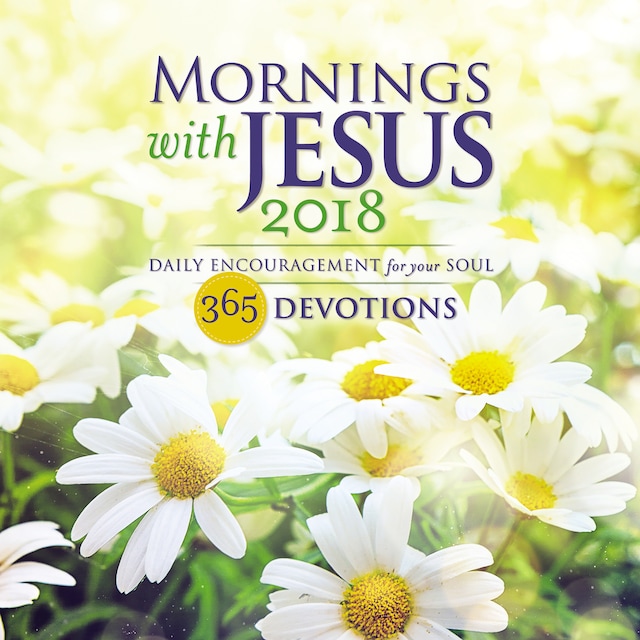 Kirjankansi teokselle Mornings with Jesus 2018