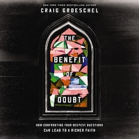 The Benefit of Doubt